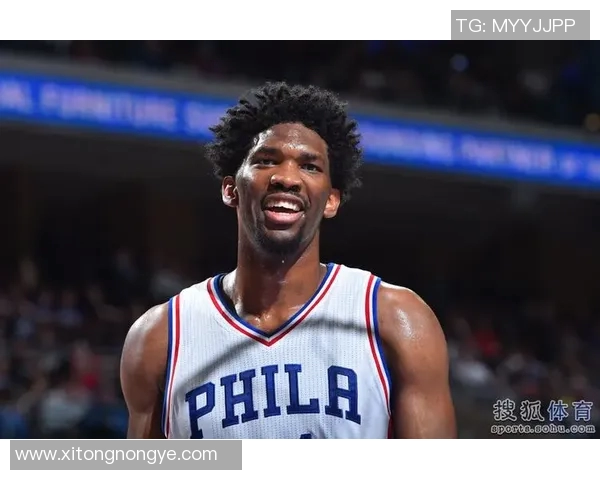 乔尔恩比德：从篮球新星到NBA超级巨星的辉煌之路